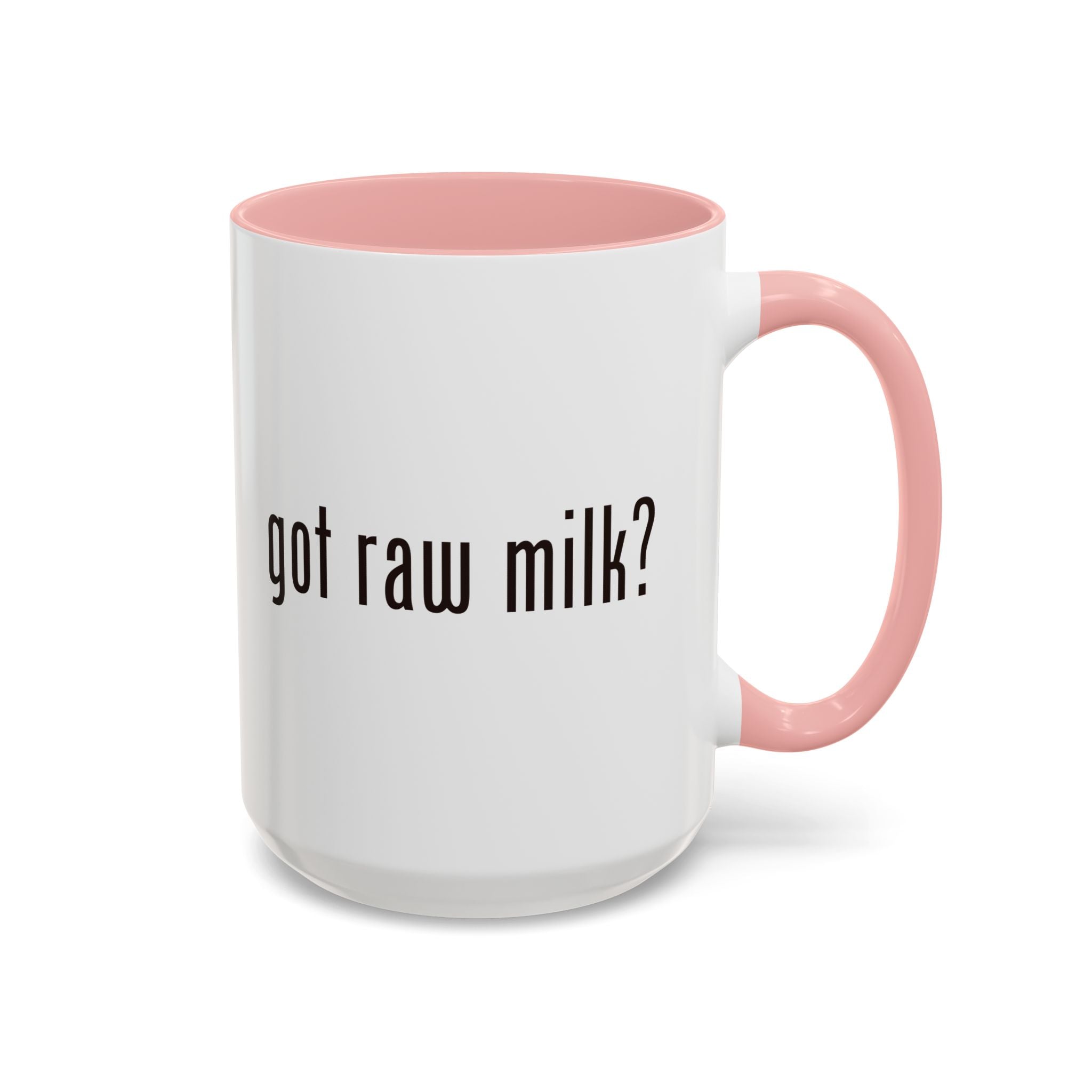 Got Raw? Mug